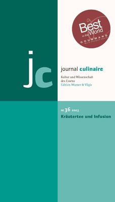 journal culinaire No. 36: Kr?utertee und Infusion, Martin Wurzer-Berger