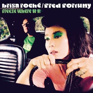 Brisa Roche, Frederic Fortuny Freeze Where U R 1LP Vinyl Black Ash BA006