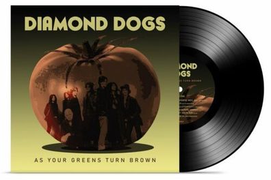 Diamond Dogs As Your Greens Turn Brown 1LP Black Vinyl Wild Kingdom KING090LP