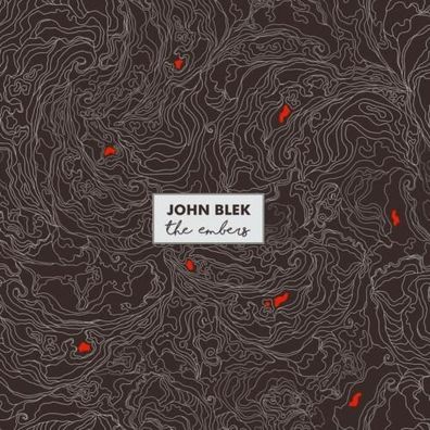 John Blek The Embers 1LP Vinyl K&F Records 2020