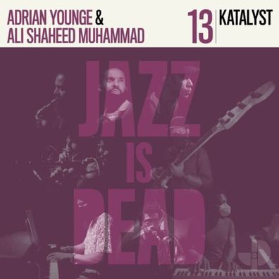 Adrian Younge & Ali Shaheed Muhammad Jazz Is Dead 13 Katalyst 1LP Colored Vinyl
