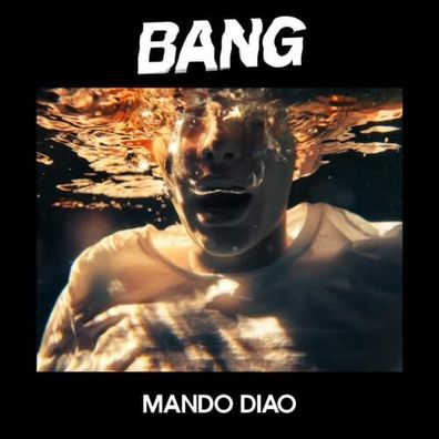Mando Diao Bang 1LP Vinyl 2019 Playground Music Scandinavia