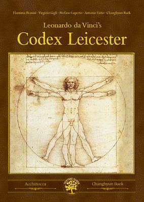 Leonardo da Vincis Codex Leicester - Deluxe Edition
