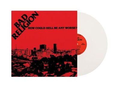 Bad Religion How Could Hell Be Any Worse? 1LP White Vinyl 2022 Epitaph