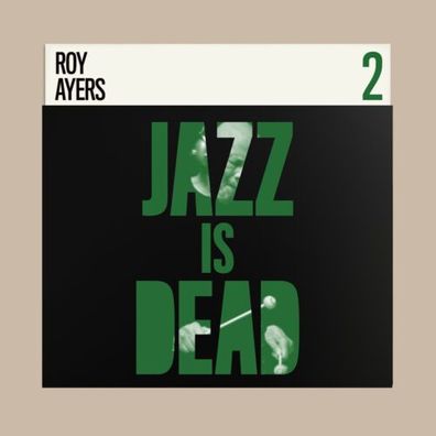 Roy Ayers Adrian Younge Ali Shaheed Muhammad Jazz Is Dead 2 LTD 1LP Vinyl JID002