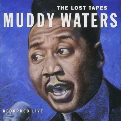 Muddy Waters The Lost Tapes 180g 1LP Vinyl 2008 Blind Pig Records