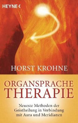 Organsprache-Therapie, Horst Krohne