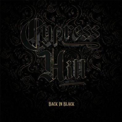 Cypress Hill Back In Black 1LP Vinyl Gatefold 2022 BMG