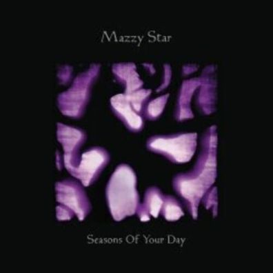 Mazzy Star Seasons Of Your Day 2LP Vinyl Gatefold 2017 Rhymes Of An Hour Records