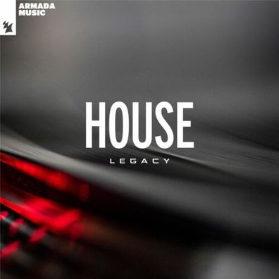 Armada Music House Legacy 2LP Vinyl 2023 Armada ARMA478V