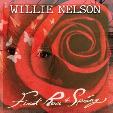 Willie Nelson First Rose Of Spring 1LP Vinyl