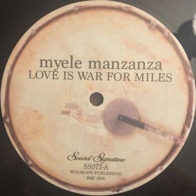 Myele Manzanza Love Is War For Miles / 7 Bar Thing 12" Vinyl 2018 Sound Signatur