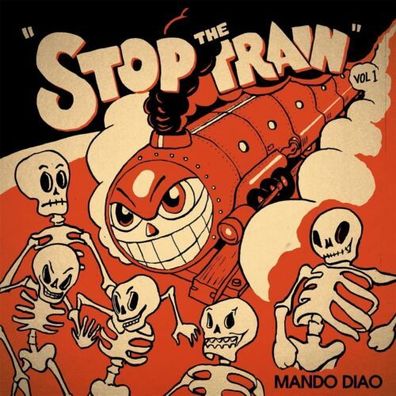Mando Diao Stop The Train 12" Vinyl EP 2022 Playground Music Scandinavia