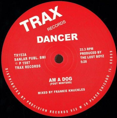 Dancer Am A Dog 12" Vinyl 2015 Trax Records TX153