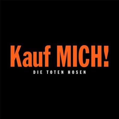 Die Toten Hosen Kauf MICH 1993-2023 30 Jahre-Jubiläums Edition 180g 1LP Vinyl CD