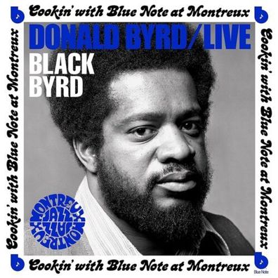 Donald Byrd Live Cookin' With Blue Note At Montreux 1LP Vinyl 2022 Blue Note