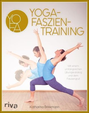 Yoga-Faszientraining, Katharina Brinkmann