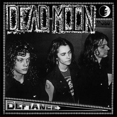 Dead Moon Defiance 1LP Black Vinyl MONO 2022 Mississippi Records MR-091