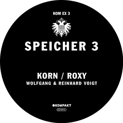 Wolfgang & Reinhard Voigt - Speicher 3 - Korn / Roxy (12" Vinyl) 2002 KOMEX03