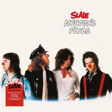 Slade Nobody's Fools 1LP Clear Red Splatter Vinyl 2023 BMG