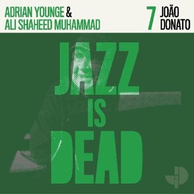 Adrian Younge & Ali Shaheed Muhammad Joao Donato Jazz Is Dead 7 1LP Vinyl 2021