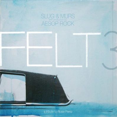 Slug Murs AESOP Rock Felt 3 A Tribute to Rosie Perez LTD 3LP Vinyl RSE-0304-1
