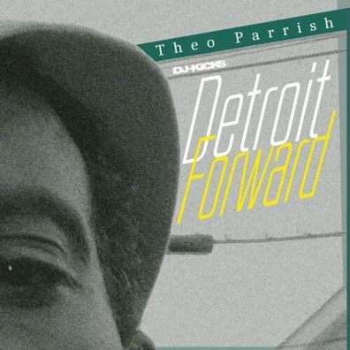 Theo Parrish DJ-Kicks Detroit Forward 3LP Vinyl Gatefold 2022 Studio !K7