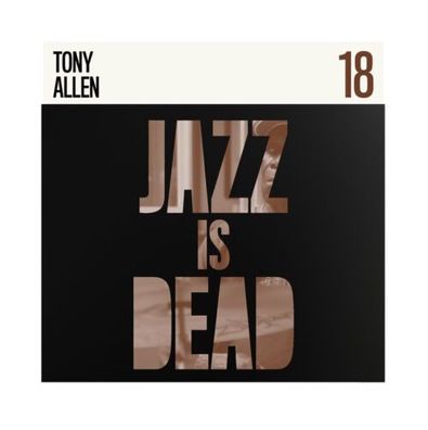 Adrian Younge Jazz Is Dead 18 Tony Allen 1LP Black Vinyl 2023 JID018
