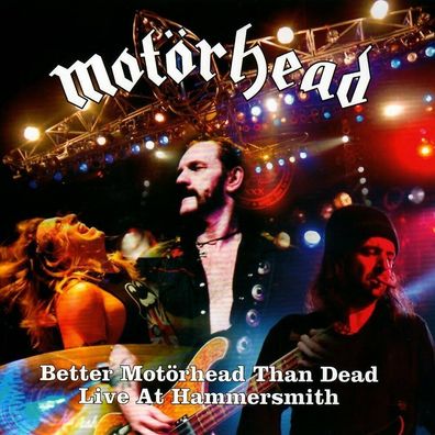 Motörhead Better Motörhead Than Dead Live At Hammersmith 4LP Vinyl 2019 BMG