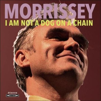 Morrissey I Am Not A Dog On A Chain 1LP Vinyl 2020 Étienne BMG