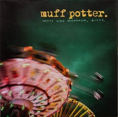 Muff Potter Heute Wird Gewonnen, Bitte 2LP Vinyl 2022 Grand Hotel Van Cleef