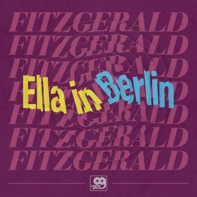 Ella Fitzgerald Original Grooves - Ella in Berlin (RSD 2021)