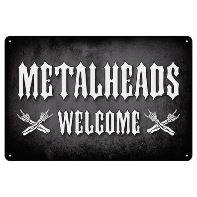 Blechschild Metalheads Welcome 20 x 30 cm 102002 (Gr. 20 x 30 cm)