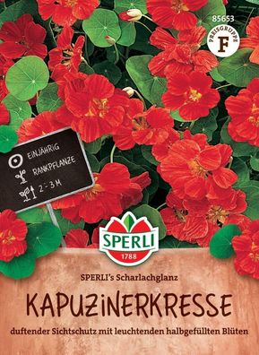 Kapuzinerkresse SPERLI's Scharlachglanz, duftender Sichtschutz, Rankpflanze, ...