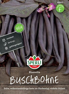 Buschbohne Bluevetta, reifen früh und schmecken sehr aromatisch, von Natur