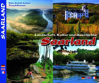 Saarland - Landschaft, Kultur und Geschichte, Traudl Brenner