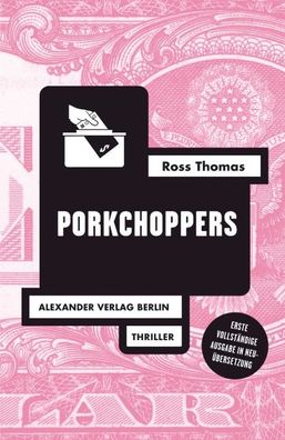Porkchoppers, Ross Thomas
