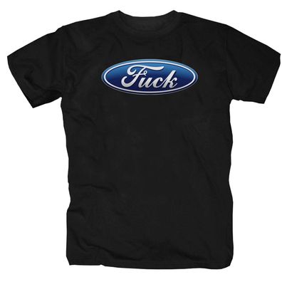 Fuck Porno Auto Fun Spass Ford T-Shirt S-5XL