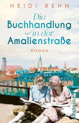 Die Buchhandlung in der Amalienstra?e: Roman | Ein fesselnder historischer ...