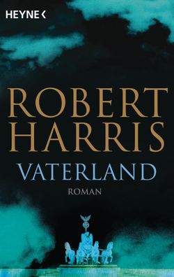 Vaterland: Roman, Robert Harris