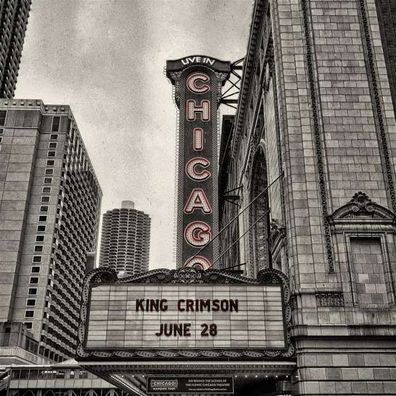 King Crimson - Live in Chicago, June 28th, 2017 (Special-Edition) - - (CD / ...