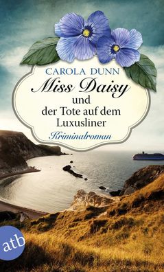 Miss Daisy und der Tote auf dem Luxusliner, Carola Dunn