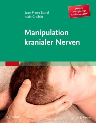 Manipulation kranialer Nerven, Jean-Pierre Barral