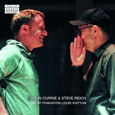 Steve Reich: Steve Reich & Colin Currie - Live at Fondation Louis Vuitton