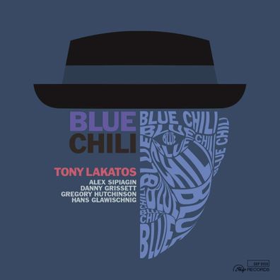 Tony Lakatos: Blue Chili