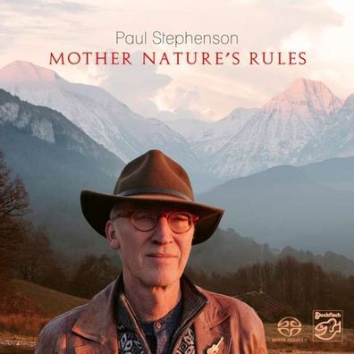 Paul Stephenson: Mother Nature's Rules - Stockfisch - (Pop / Rock / SACD)