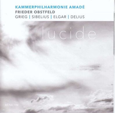 Edvard Grieg (1843-1907) - Kammerphilharmonie Amade - Grieg / Sibelius / Elgar / ...