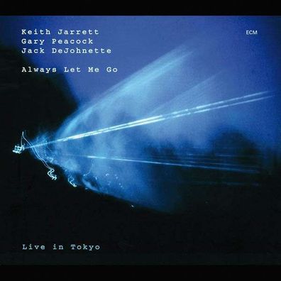 Keith Jarrett: Always Let Me Go - Live In Tokyo - - (CD / A)