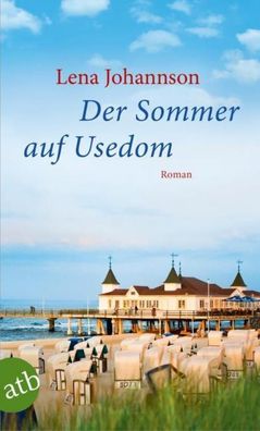 Der Sommer auf Usedom, Lena Johannson
