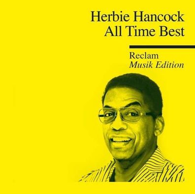 Herbie Hancock: All Time Best: Reclam Musik Edition - Col 88883771372 - (Musik / ...
